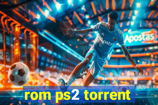 rom ps2 torrent